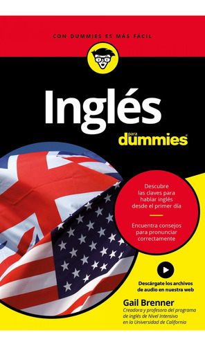 Inglés para Dummies, de Gail Brenner., vol. 1.0. Editorial CEAC, tapa blanda, edición 1.0 en español, 2016