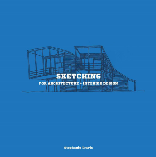 Libro: Dibujos Para Arquitectura Y Diseño De Interiores: Una