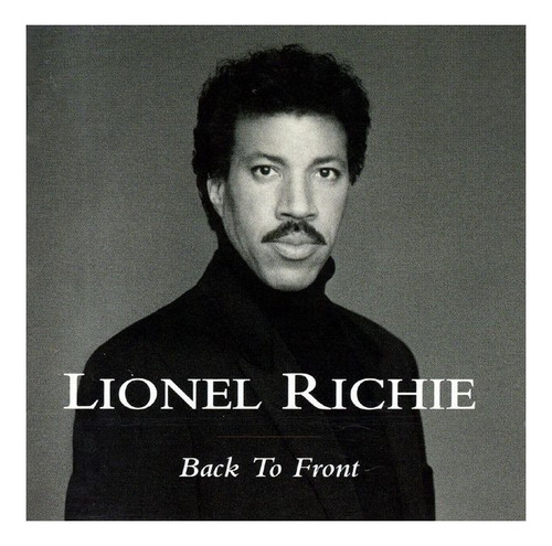 Lionel Richie  Back To Front Cd Nuevo