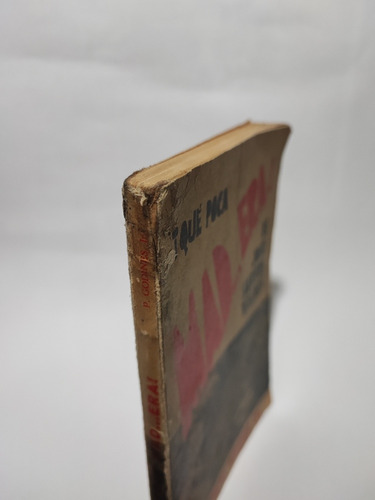 Que Poca Madera José Santos Valdes Prudencio Godínes (Usado)