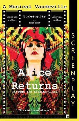 Libro Alice Returns Through The Looking-glass - Zizzi Bonah