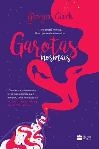 Garotas normais, de Clark, Georgia. Casa dos Livros Editora Ltda, capa mole em português, 2016