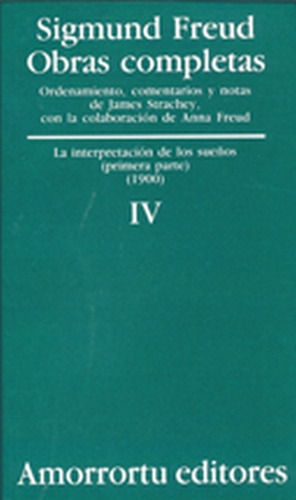 Freud 4 Obras Completas - La Interpretacion De Los Sueños - 