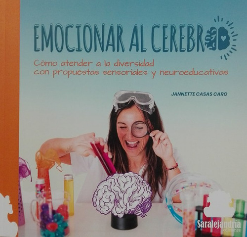 Libro Emocionar Al Cerebro - Casas Caro, Jannette