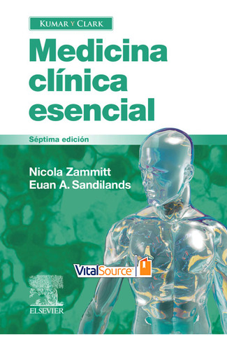 Libro Electrónico Kumar Y Clark. Medicina Clínica Esencial