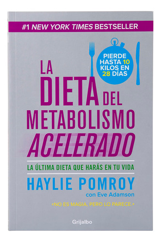 Libro La Dieta Del Metabolismo Acelerado