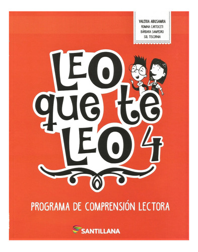 Leo Que Te Leo 4 - Santillana