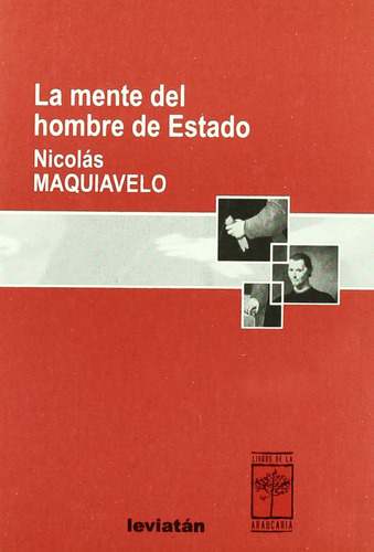 La Mente Del Hombre De Estado - Maquiavelo Nicolas