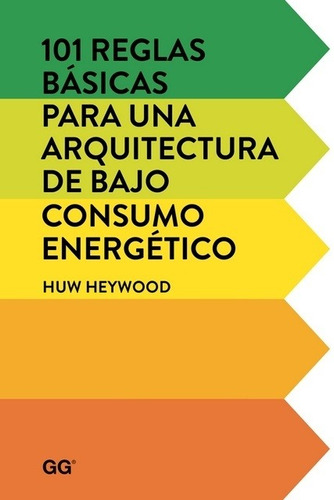 101 Reglas Basicas Para Una Arquitectura De Bajo Consumo Ene