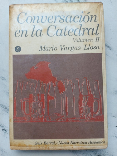 Conversación En La Catedral. Mario Vargas Llosa. 52456