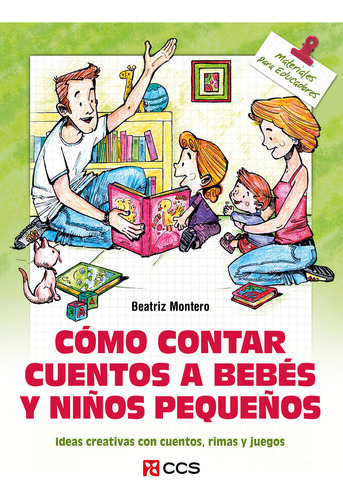 Como Contar Cuentos A Bebes Y Niños Pequeños - Montero ...