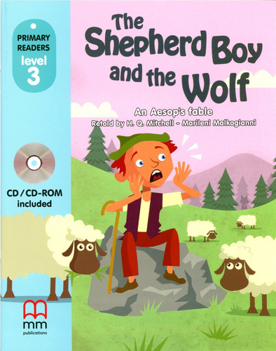 Shepherd Boy And The Wolf,The  W/Cd, de H.Q. Malkogianni. Editorial Mm Publications, tapa blanda en inglés, 2018