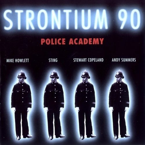 The Police - Strontium 90  Police Academy - Cd Importado