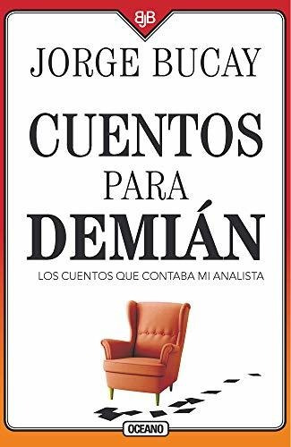 Libro : Cuentos Para Demian Los Cuentos Que Contaba Mi...