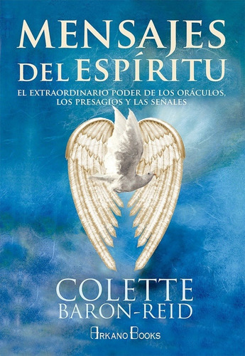 Mensajes Del Espíritu, Colette Baron Reid, Arkano Books