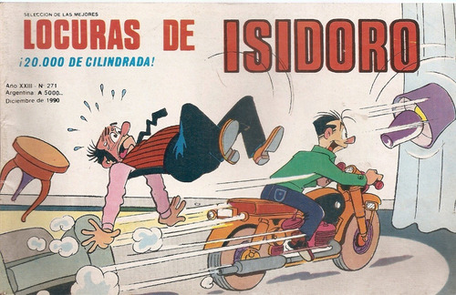 Locuras De Isidoro Nº 271 20000 De Cilindrada Diciembre 1990