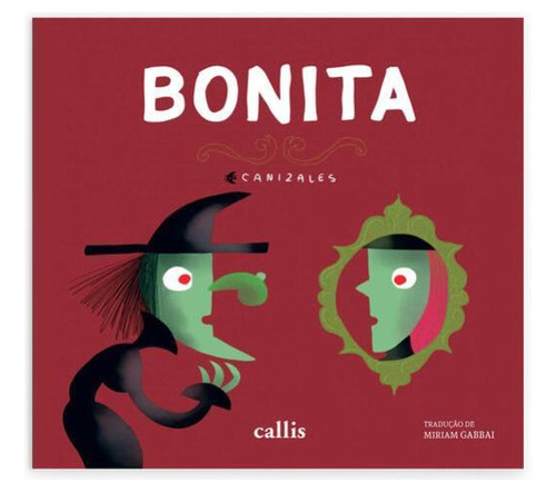 Bonita, De Canizales. Editora Callis, Capa Mole Em Português