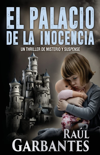 El Palacio De La Inocencia (serie Mujer En Apuros) (spani...