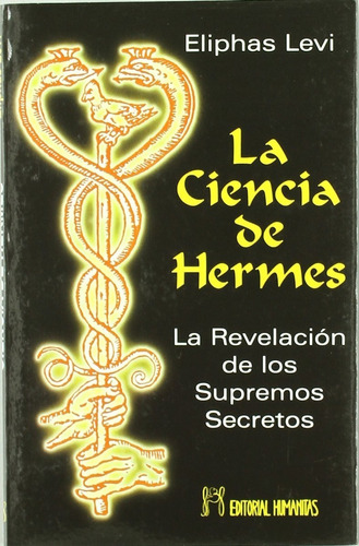 Libro La Ciencia De Hermes Por Eliphas Levi [ Dhl ]
