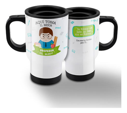 Vaso Térmico - Mug Personalizado 500cc. (día Del Profesor) H