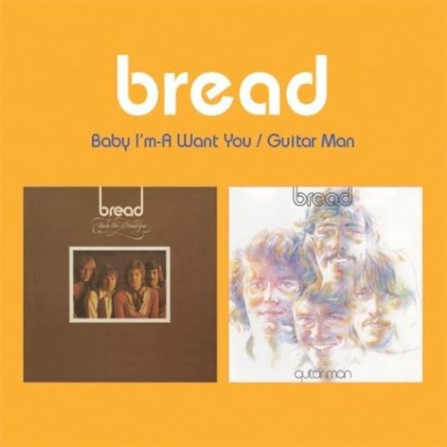 Bread Baby I`m-a Want You / Guitar Man (2-fer) Usa Import Cd