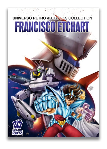 Artbooks Collection - Francisco Etchart - Universo Retro 