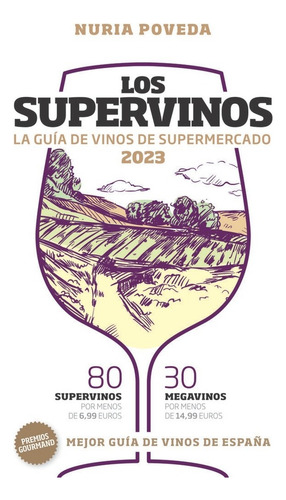Los Supervinos 2023, De Poveda, Nuria. Editorial Lince, Tapa Blanda En Español