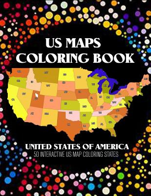 Libro Us Map Coloring Book: 50 Interacive Us Map Color St...