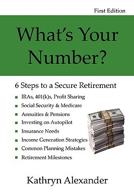 Libro What's Your Number? 6 Steps To A Secure Retirement ...
