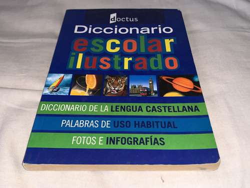 Diccionario Escolar Ilustrado Y Bilingue - Doctus