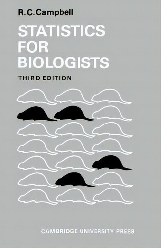 Statistics For Biologists, De Richard Colin Campbell. Editorial Cambridge University Press En Inglés