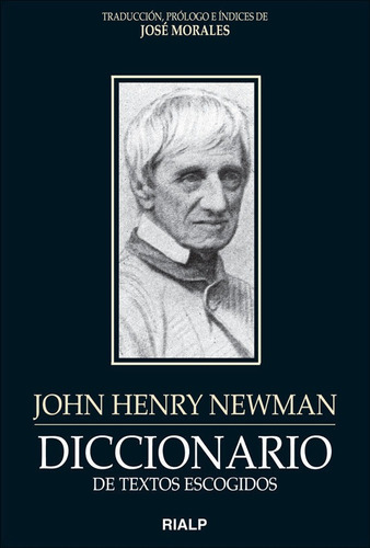 Diccionario De Textos Escogidos. John Henry Newman - 