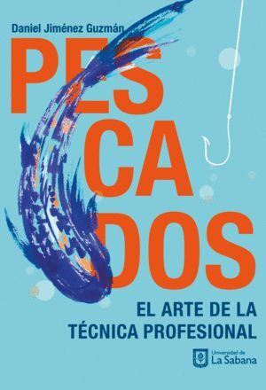 Libro Pescados. El Arte De La Técnica Profesional