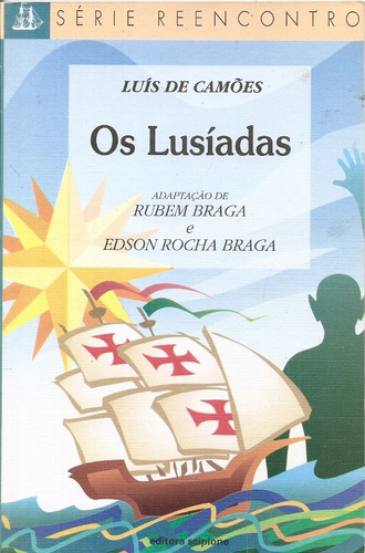 Os Lusíadas - Luís De Camões (série Reencontro)