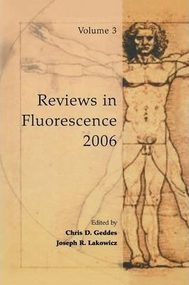 Libro Reviews In Fluorescence 2006 - Chris D. Geddes
