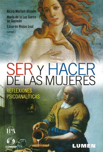 Libro Ser Y Hacer De Las Mujeres Reflexiones Psicoanalíticas