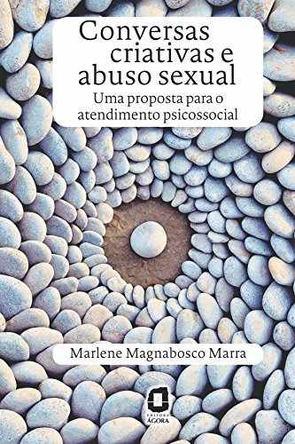 Libro Conversas Criativas E Abuso Sexual Uma Proposta Para O