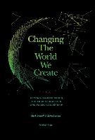 Libro Changing The World We Create : Beyond Climate Crise...