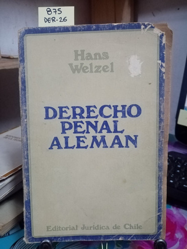 Derecho Penal Alemán // Welzel, Hans C1