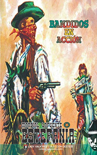 Libro : Bandidos En Accion (coleccion Oeste) - Estefania,. 
