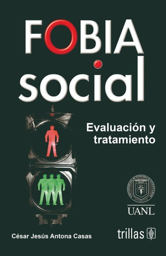 Fobia Social Evaluación Y Tratamiento Trillas