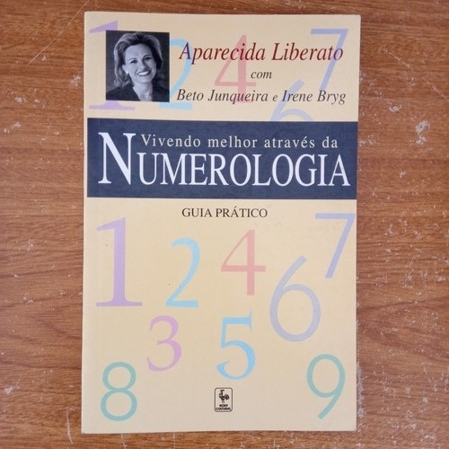 Livro Vivendo Melhor Através Da Numerologia