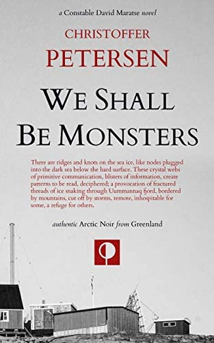 Libro: We Shall Be Monsters: The Hunt For A Sadistic Killer