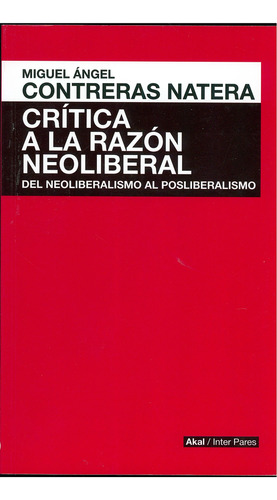 Critica A La Razon Neoliberal