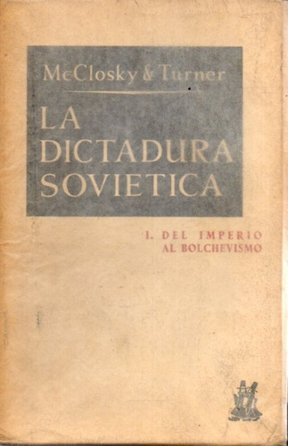 La Dictadura Sovietica 2 Tomos Mcclosky 