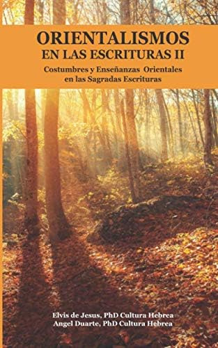 Libro: Orientalismo De Las Escrituras Ii (spanish Edition)