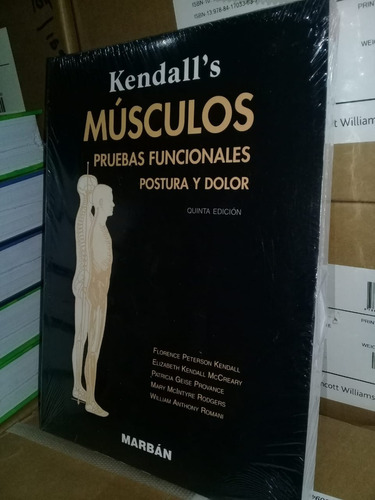 Kendalls. Músculos, Pruebas Funcionales, Postura Y Dolor 5ed