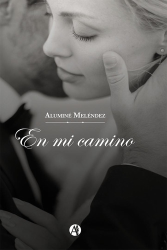 En Mi Camino - Aluminé Meléndez