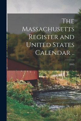 Libro The Massachusetts Register And United States Calend...