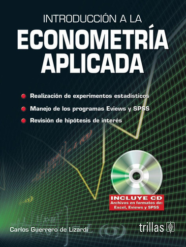 Libro Introduccion A La Econometria Aplicada. Incluye Cd